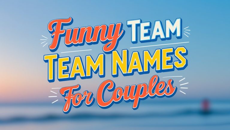 200+ Funny & Cute Team Names For Couples [2025]