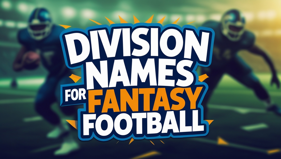 Funny Division Names For Fantasy Football (With Meanings)